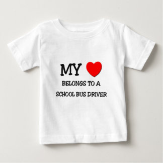 My Heart Belongs To A SCHOOL BUS DRIVER Baby T-Shirt