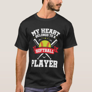 My Heart Belongs to a Softball Player Boyfriend T-Shirt
