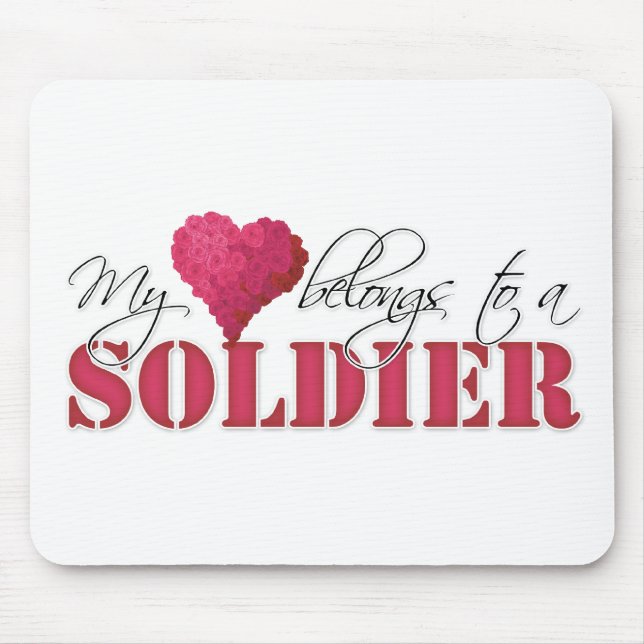 My Heart Belongs to A Soldier Mouse Mat (Front)