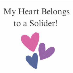 My Heart Belongs to a Soldier Sticker