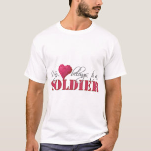 My Heart Belongs to A Soldier T-Shirt