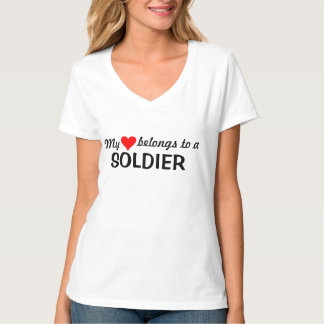 My heart belongs to a soldier T-Shirt