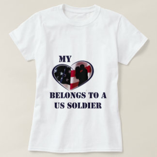 My Heart Belongs to a US Soldier T-Shirt