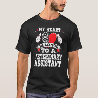 My Heart Belongs To A Veterinary Assistant Valenti T-Shirt