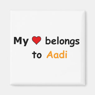 My heart belongs to Aadi Magnet