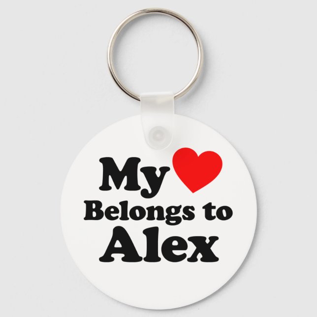 My Heart Belongs to Alex Key Ring (Front)