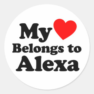 My Heart Belongs to Alexa Classic Round Sticker