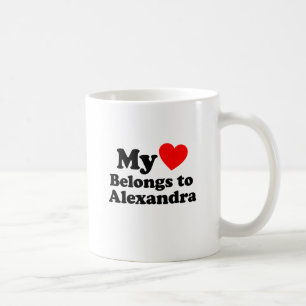 My Heart Belongs to Alexandra Coffee Mug