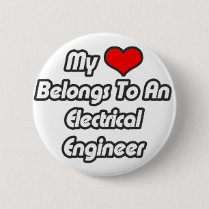 My Heart Belongs To An Electrical Engineer 6 Cm Round Badge