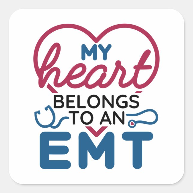 My Heart Belongs to an EMT EMS Wife Girlfriend Square Sticker (Front)