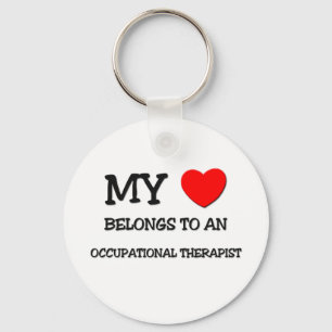 My Heart Belongs To An OCCUPATIONAL THERAPIST Key Ring