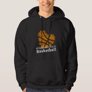 My heart belongs to BASKETBALL Hoodie