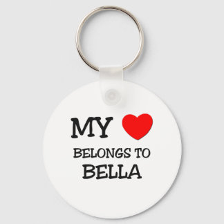 My Heart Belongs To BELLA Key Ring