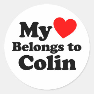 My Heart Belongs to Colin Classic Round Sticker