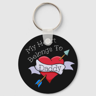 My Heart Belongs to Daddy Tat Key Ring