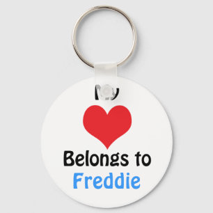 My heart Belongs to Freddie Key Ring