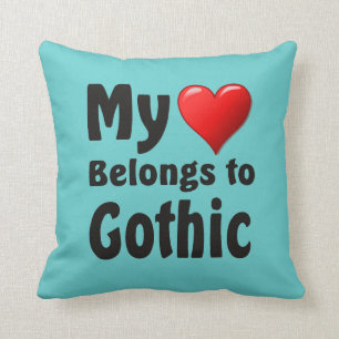 My heart Belongs to Gothic Cushion