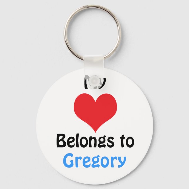 My heart Belongs to Gregory Key Ring (Front)