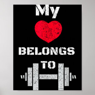 My Heart Belongs To Gym - Funny Valentine Poster