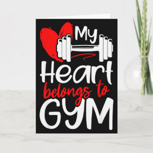 My Heart Belongs To Gym Funny Valentines Day Worko Card
