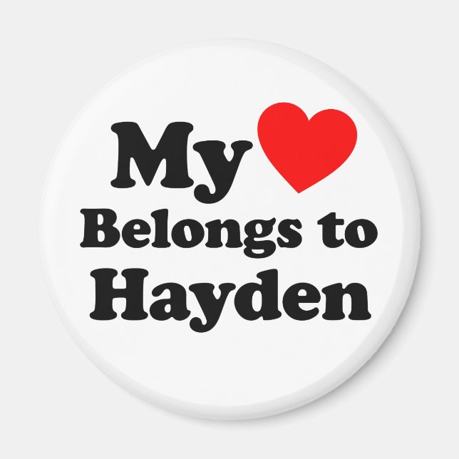My Heart Belongs to Hayden Magnet (Front)