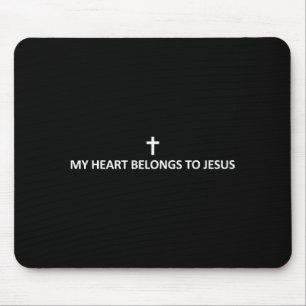 My Heart Belongs To Jesus Subtle Minimal Christian Mouse Mat