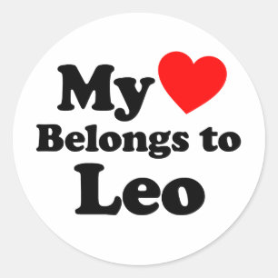 My Heart Belongs to Leo Classic Round Sticker
