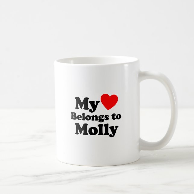My Heart Belongs to Molly Coffee Mug (Right)