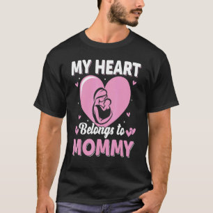 My Heart Belongs to Mommy Womens T-Shirt