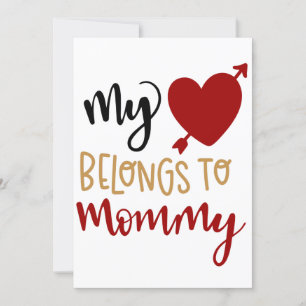 My heart belongs to mummy card