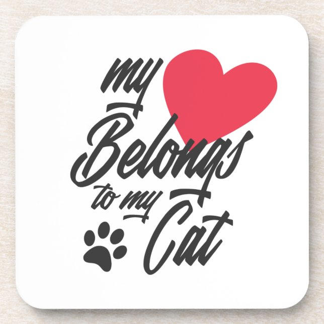 My Heart Belongs to My Cat Valentine | Coaster (Front)