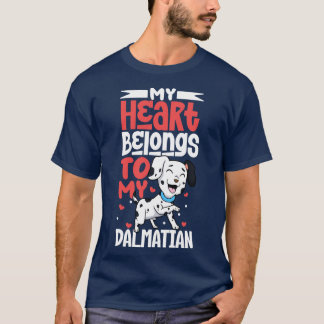 My heart belongs to my Dalmatian T-Shirt