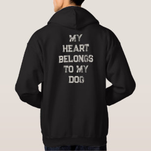 'My Heart Belongs To My Dog' Funny Gift Birthday Hoodie