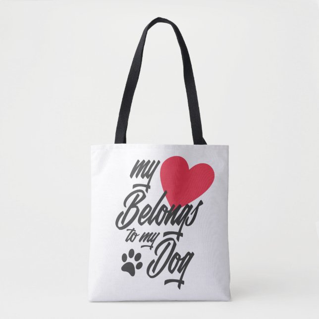 My Heart Belongs to My Dog Valentine | Tote Bag (Front)