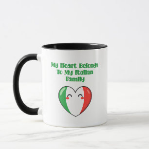 My Heart Belongs To My Italian Family Love Mug