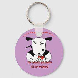 My Heart Belongs to My Mummy Key Ring