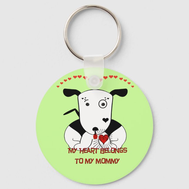 My Heart Belongs to My Mummy Key Ring (Front)