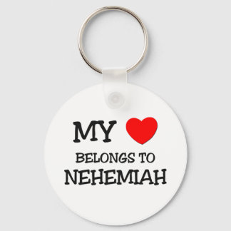 My Heart Belongs to Nehemiah Key Ring