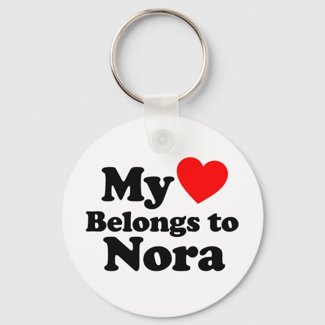 My Heart Belongs to Nora Key Ring (Front)