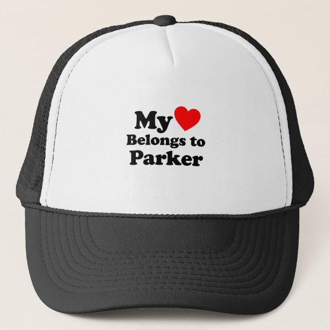 My Heart Belongs to Parker Trucker Hat (Front)