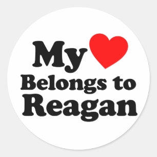 My Heart Belongs to Reagan Classic Round Sticker