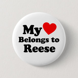 My Heart Belongs to Reese 6 Cm Round Badge