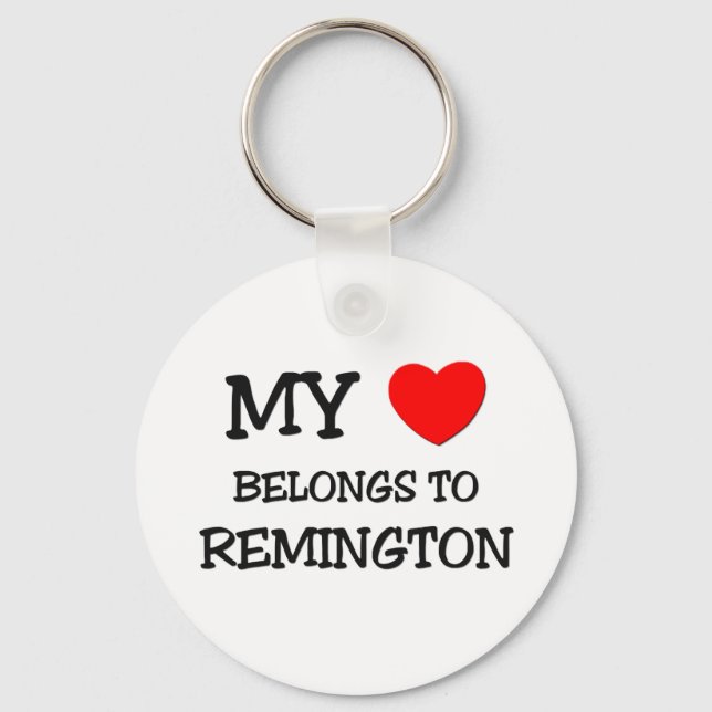 My Heart Belongs to Remington Key Ring (Front)