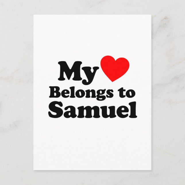 My Heart Belongs to Samuel Postcard (Front)