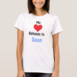 My Heart Belongs to Sean T-Shirt