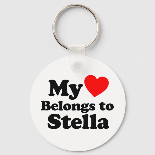 My Heart Belongs to Stella Key Ring (Front)
