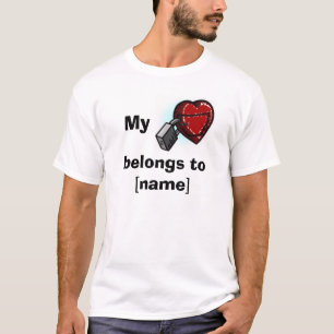 My heart belongs to... T-Shirt