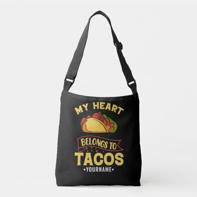 My Heart Belongs To Tacos Crossbody Bag (Front)