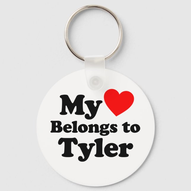 My Heart Belongs to Tyler Key Ring (Front)