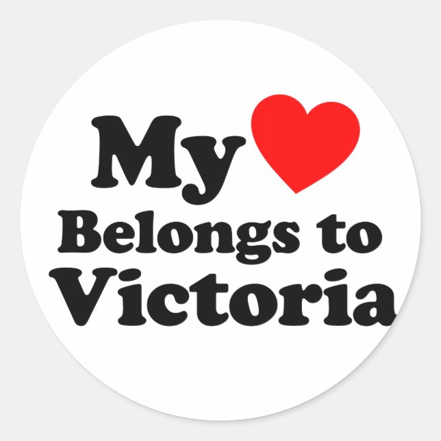 My Heart Belongs to Victoria Classic Round Sticker (Front)